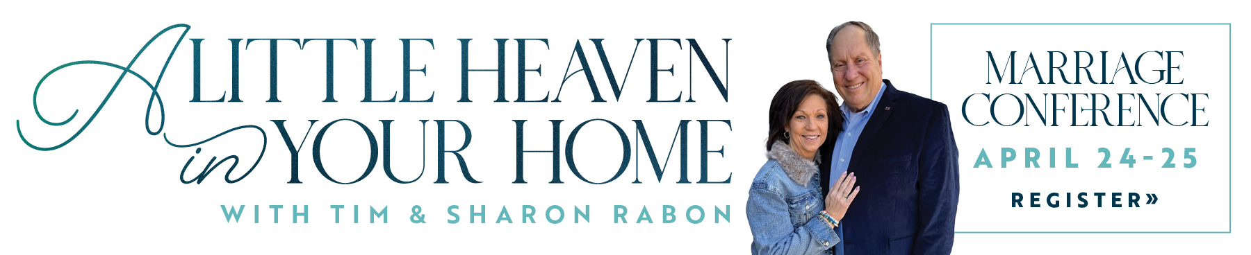 2026 Marriage Conference. April 24-25. Register Today.